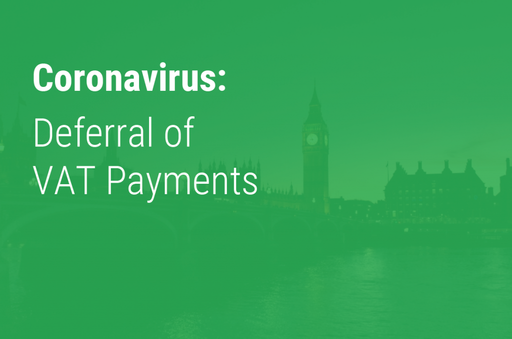 Deferral Of VAT Payments Due To Coronavirus